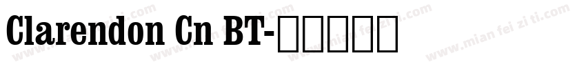 Clarendon Cn BT字体转换